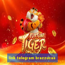 link telegram brazzucas